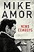 News Cowboys by Mike Amor