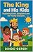 The King and His Kids by Dindo Geron