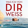 Was ich von dir weiß