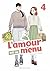 L'amour est au menu - Tome 4 (French Edition)