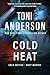 Cold Heat by Toni Anderson