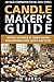 The Candle Maker's Guide: E...