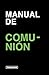 MANUAL DE COMUNIÓN (242 BOX - HECHOS DOS CUARENTA Y DOS nº 2) (Spanish Edition)