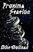 Proxima Station by Mike Mollman Proxima Station by Mike Mollman