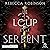Le Loup et de Serpent: Dark Inheritance