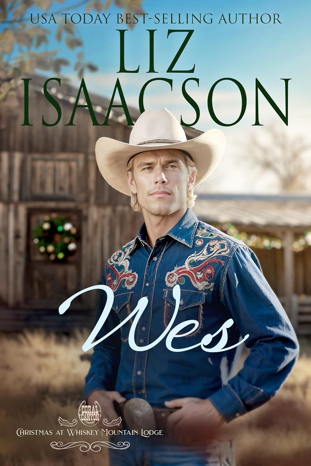 Wes (Christmas at Whiskey Mountain Lodge in Coral Canyon™ #2)