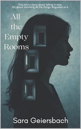 All the Empty Rooms (Kindle Edition)