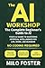 The AI Workshop: The Comple...