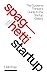 Spaghetti Startup: The Syst...