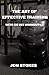 The Art of Effective Training