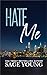 Hate Me