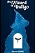The Wizard in Indigo (alpha)