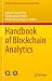 Handbook of Blockchain Analytics (Springer Handbooks of Computational Statistics)