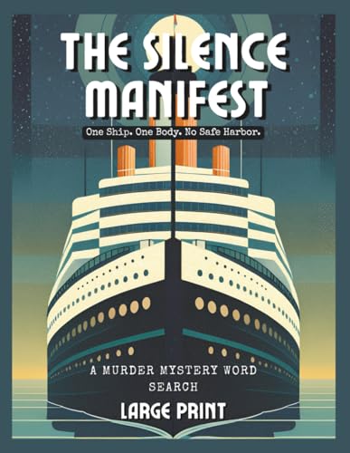 The Silence Manifest: A Historical Fiction Murder Mystery Word Search Adventure: Large Print Puzzle Book For Whodunnit Fans (Paperback)