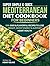Super Simple & Quick Mediterranean Diet Cookbook for Beginners by Henry Blake