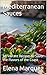 Mediterranean Sauces: 50 Vi...