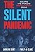 THE SILENT PANDEMIC: Solving The World's Mental Health Crisis