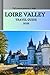 LOIRE VALLEY TRAVEL GUIDE 2...