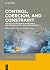 Control, Coercion, and Constraint by Wolfram Kinzig