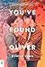 You've Found Oliver (You've Reached Sam, #2)