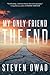 My Only Friend, the End