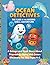 Ocean Detectives - The Case...