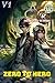 Rising Of The Golem King, Zero To Hero, Volume One: Zero To Hero