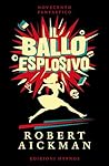 Il ballo esplosivo