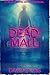 DEAD MALL