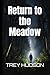 Return to the Meadow: Furth...