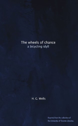 The wheels of chance: a bicycling idyll