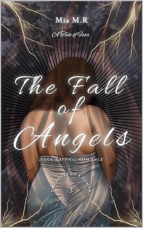 The Fall of Angels: Dark Sapphic Romance (The Heart of a Demon Book 3)