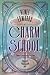 Charm School (A Powerful Pr...