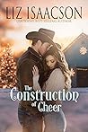 The Construction of Cheer by Liz Isaacson