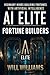 AI ELITE: Fortune Builders:...