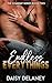 Endless Everythings: A Spicy Small Town Romance Suspense Series (The Someday Series Book 2)