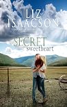 Secret Sweetheart (Quinn Valley Ranch, #11)