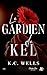Le gardien de Kel