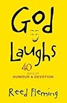 God Laughs: 40 Da...