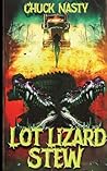 Lot Lizard Stew