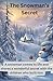 The Snowman's Secrets