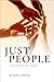 Just People: Virtue, Equali...