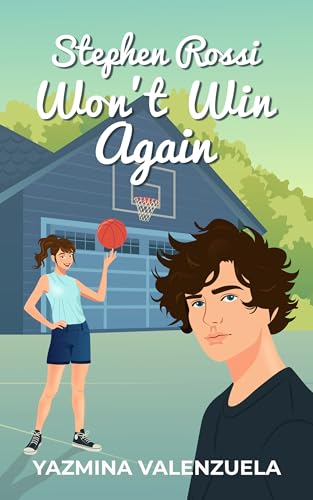 Stephen Rossi Won't Win Again (The Stephen Rossi Series Book 1)