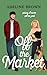 Off The Market: A Swoon-Wor...