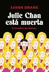 Julie Chan está m...