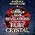Revelations of the Ruby Crystal