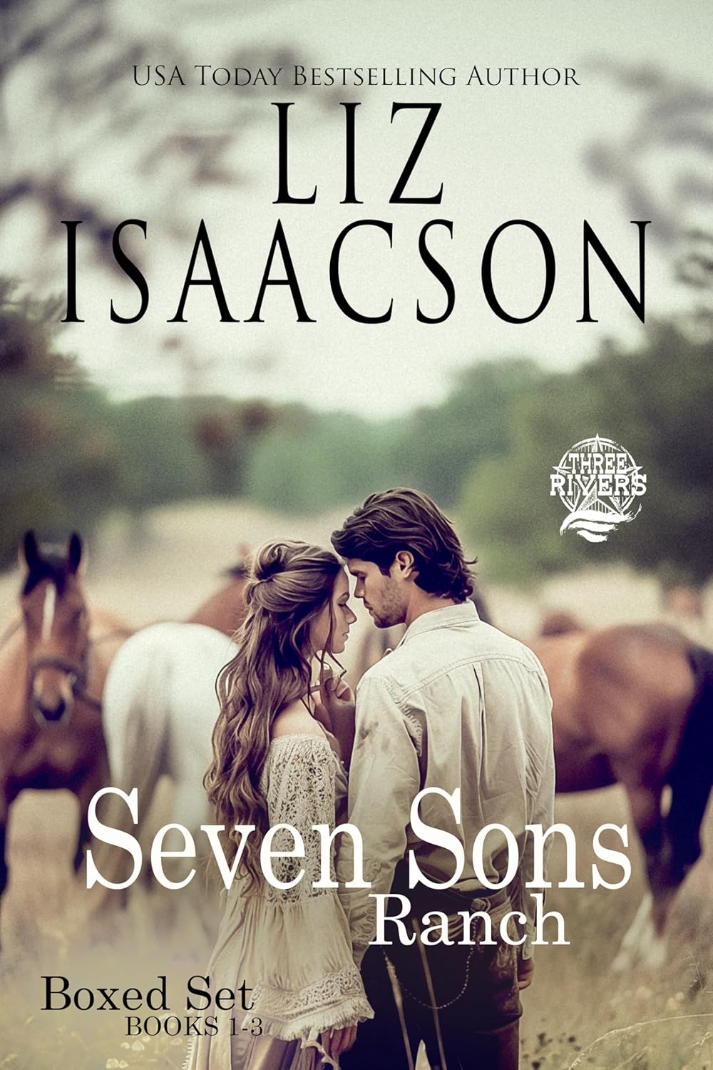 Seven Sons Ranch Boxed Set (Seven Sons Ranch in Three Rivers #1-3)