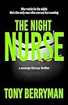 The Night Nurse: a massage therapy thriller (Massage Therapy Thrillers Book 1)