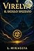 VIRELYA: Il sigillo spezzato