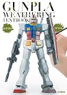 GUNPLA WEATHERING...